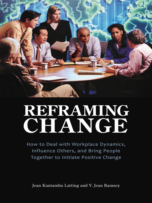 Title details for Reframing Change by Jean Kantambu Latting - Available
